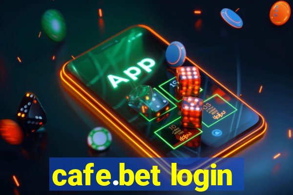 cafe.bet login